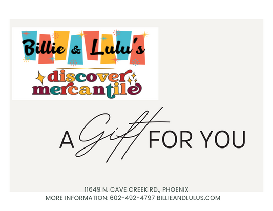 Billie & Lulus / Discover Mercantile Gift Certificate